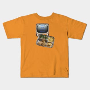 Remember Always the TV Dinner Kids T-Shirt